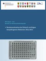 Berichte zur Resistenzmonitoringstudie 2012/2013