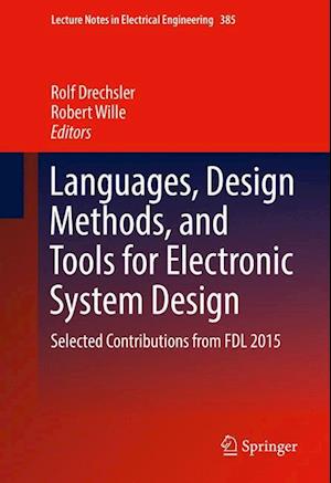 Languages, Design Methods, and Tools for Electronic System Design