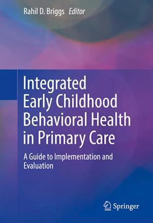 Integrated Early Childhood Behavioral Health in Primary Care