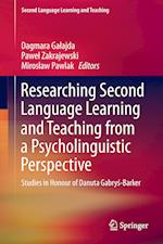 Researching Second Language Learning and Teaching from a Psycholinguistic Perspective