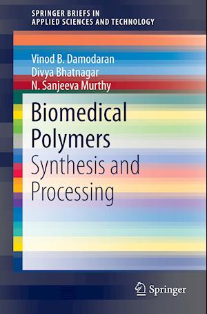 Biomedical Polymers