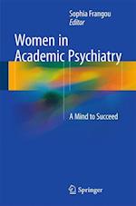 Women in Academic Psychiatry