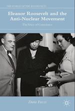 Eleanor Roosevelt and the Anti-Nuclear Movement