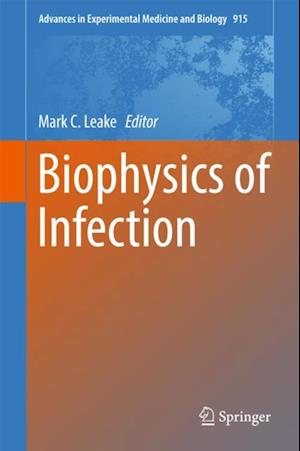 Biophysics of Infection