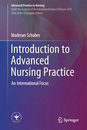 Introduction to Advanced Nursing Practice