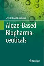 Algae-Based Biopharmaceuticals