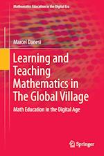 Learning and Teaching Mathematics in The Global Village