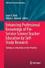 Enhancing Professional Knowledge of Pre-Service Science Teacher Education by Self-Study Research