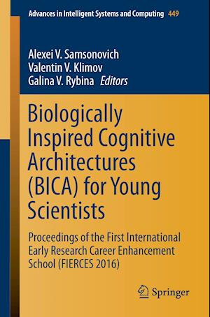 Biologically Inspired Cognitive Architectures (BICA) for Young Scientists