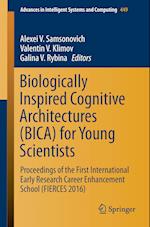 Biologically Inspired Cognitive Architectures (BICA) for Young Scientists