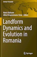 Landform Dynamics and Evolution in Romania