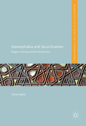 Islamophobia and Securitization