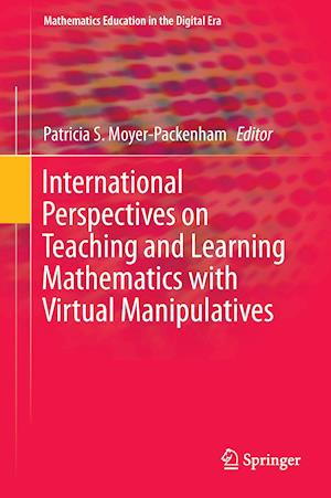 International Perspectives on Teaching and Learning Mathematics with Virtual Manipulatives