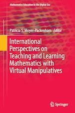 International Perspectives on Teaching and Learning Mathematics with Virtual Manipulatives