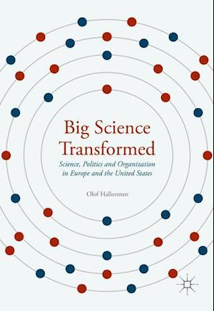 Big Science Transformed