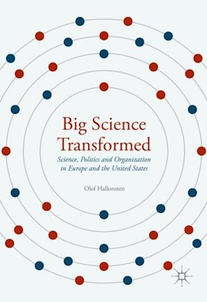 Big Science Transformed