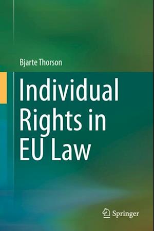 Individual Rights in EU Law