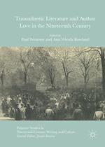 Transatlantic Literature and Author Love in the Nineteenth Century