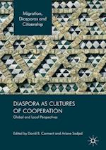 Diaspora as Cultures of Cooperation