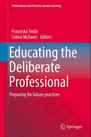 Educating the Deliberate Professional