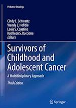 Survivors of Childhood and Adolescent Cancer