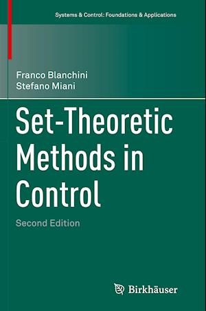 Set-Theoretic Methods in Control