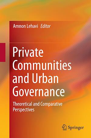 Private Communities and Urban Governance