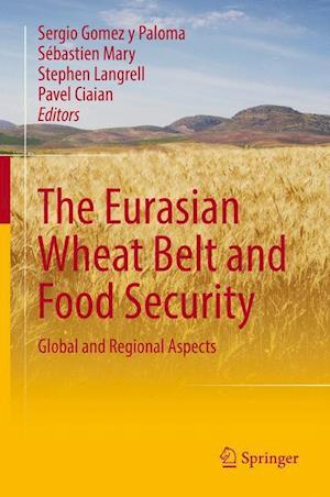 The Eurasian Wheat Belt and Food Security