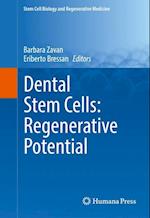 Dental Stem Cells: Regenerative Potential
