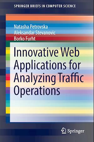 Innovative Web Applications for Analyzing Traffic Operations