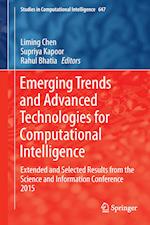 Emerging Trends and Advanced Technologies for Computational Intelligence