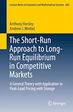 Short-Run Approach to Long-Run Equilibrium in Competitive Markets