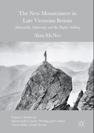 New Mountaineer in Late Victorian Britain