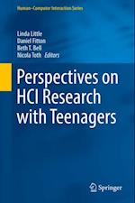 Perspectives on HCI Research with Teenagers