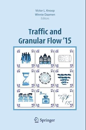 Traffic and Granular Flow '15