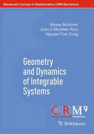 Geometry and Dynamics of Integrable Systems