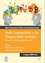 Health Communication in the Changing Media Landscape