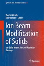 Ion Beam Modification of Solids