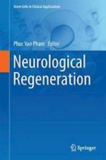 Neurological Regeneration