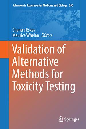 Validation of Alternative Methods for Toxicity Testing