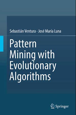 Pattern Mining with Evolutionary Algorithms