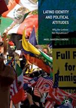 Latino Identity and Political Attitudes