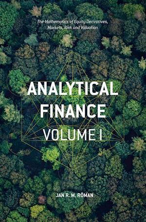 Analytical Finance: Volume I