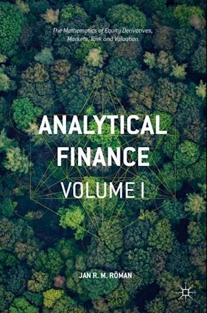 Analytical Finance: Volume I