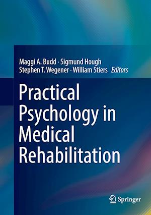 Practical Psychology in Medical Rehabilitation