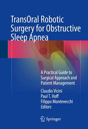 TransOral Robotic Surgery for Obstructive Sleep Apnea