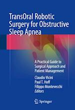 TransOral Robotic Surgery for Obstructive Sleep Apnea