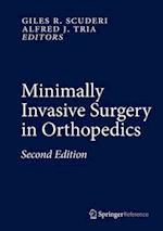 Minimally Invasive Surgery in Orthopedics