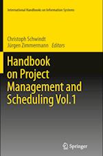 Handbook on Project Management and Scheduling Vol.1
