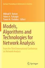 Models, Algorithms and Technologies for Network Analysis